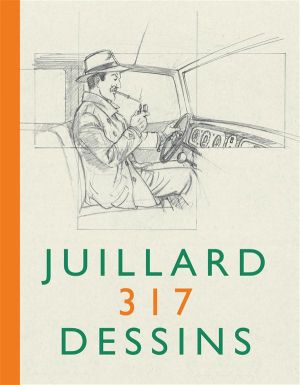 Juillard 317 dessins Juillard 317 dessins