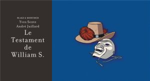 Blake et Mortimer - édition de luxe tome 24 - Le testament de William S. Blake et Mortimer - édition de luxe tome 24 - Le testament de William S.