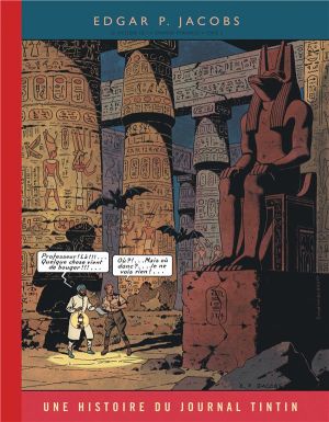 Blake et Mortimer tome 5 - Le mystère de la grande pyramide II (version journal Tintin) Blake et Mortimer tome 5 - Le mystère de la grande pyramide II (version journal Tintin)