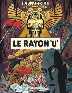 Blake et Mortimer - Le rayon U