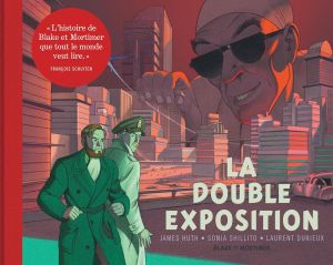 Blake & Mortimer - La double exposition