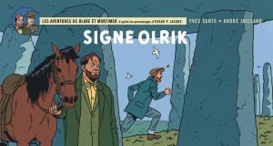Blake & Mortimer tome 30 - Signé Olrik (version strips)