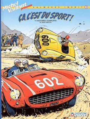 michel vaillant - palmarès inédit tome 3 - ça, c'est du sport !