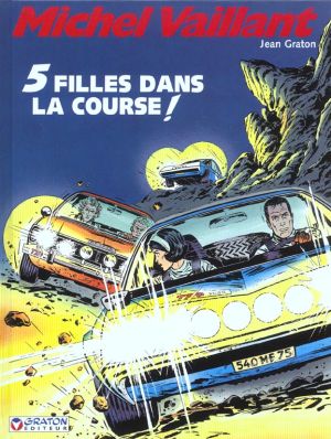 Michel Vaillant tome 19 - cinq filles dans la course