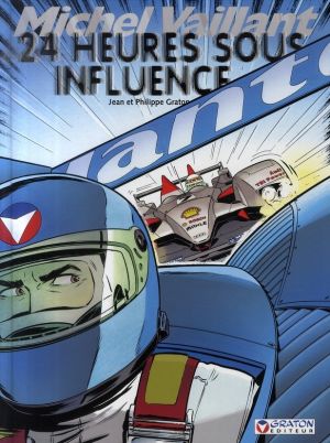 michel vaillant tome 70 - 24 heures sous influence