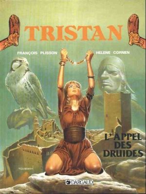 Tristan le ménestrel tome 3 - l'appel des druides