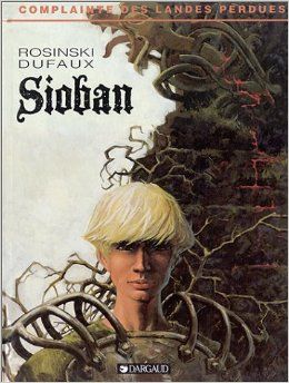 complainte des landes perdues - cycle sioban tome 1 - sioban