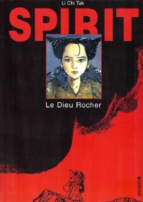 Spirit - Le dieu rocher