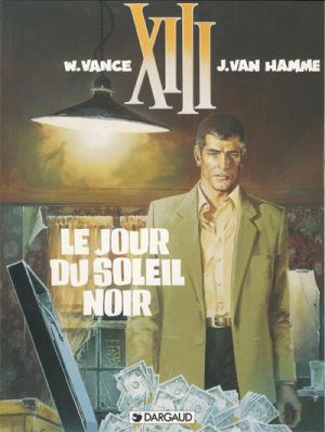 XIII tome 1 - Le Jour du soleil noir (éd. 1999)