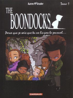 The boondocks tome 1