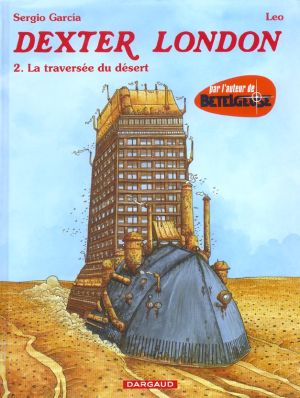 dexter london tome 2 - la traversée du désert