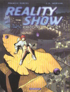 reality show tome 2 - direct live