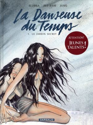 La danseuse du temps tome 1 La danseuse du temps tome 1