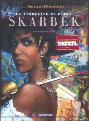 la vengeance du comte skarbek tome 2 - un coeur de bronze