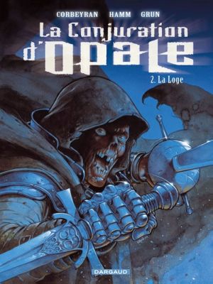 la conjuration d'opale tome 2 - la loge