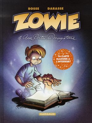 zowie tome 1 - aux portes de magisterra