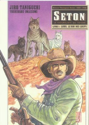 seton tome 1 - lobo le roi des loups