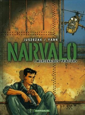 narvalo tome 1 - narvalo tome 1 - mercenaires princiers