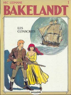 Bakelandt tome 1