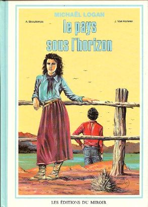 Michael Logan tome 2 - Le Pays sous l'horizon + l'intrus