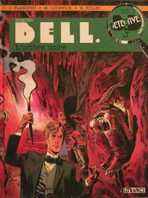 Les enquêtes d'Edmund Bell tome 4 Les enquêtes d'Edmund Bell tome 4
