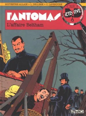 fantomas - l'affaire beltham