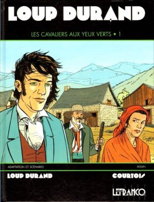 Les cavaliers aux yeux verts tome 1 Les cavaliers aux yeux verts tome 1