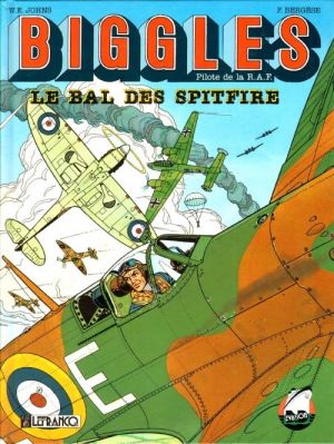 Biggles tome 3 - le bal des spitfire