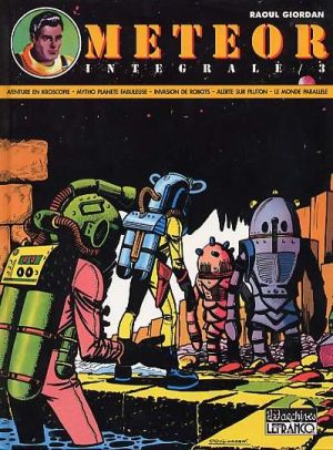 Météor ; INTEGRALE VOL.3