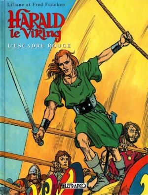 Harald le viking tome 3 - escadre rouge