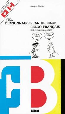 Le dictionnaire franco-belge et belgo-francais
