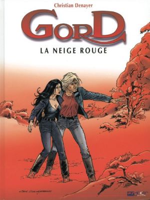 Gord tome 4 - la neige rouge