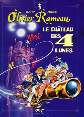 Olivier Rameau tome 3 - le chateau des 4 lunes
