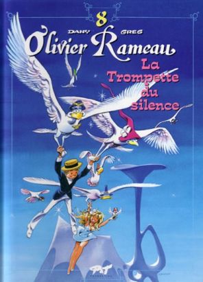 olivier rameau tome 8 - la trompette du silence