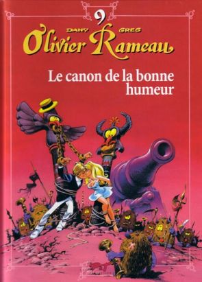 olivier rameau tome 9 - le canon de la bonne humeur