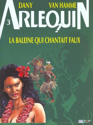 Arlequin tome 3 - la baleine qui chantait faux