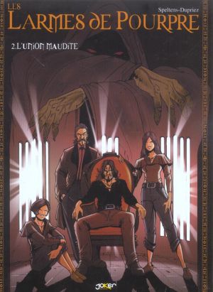 Les larmes de pourpre tome 2 - l'union maudite