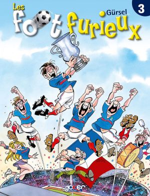 les foot furieux tome 3