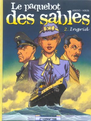 le paquebot des sables tome 2 - ingrid