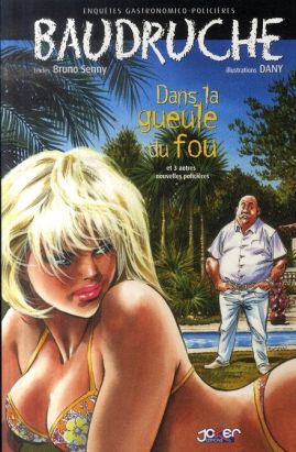 Baudruche tome 4 - dans la gueule du fou