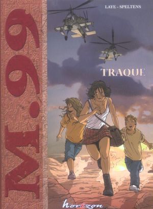 m.99 tome 1 - traque