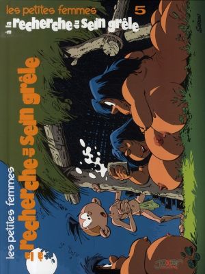 les petites femmes tome 5 - à la recheche du sein grêle