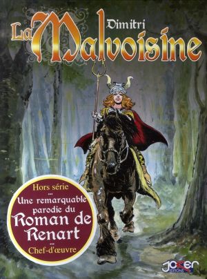 la malvoisine