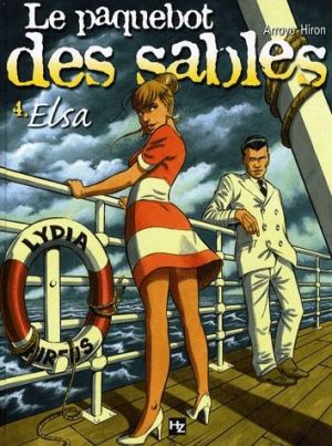 le paquebot des sables tome 4 - elsa