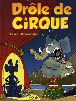 drôle de cirque tome 1