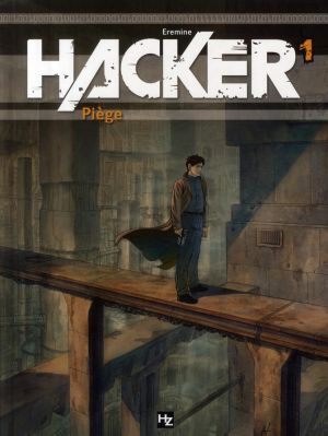 hacker tome 1 - piège