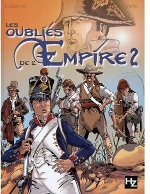 les oubliés de l'empire tome 2 - Du sang en Andalousie