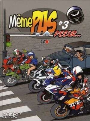 même pas peeur tome 3