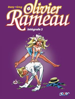 Olivier Rameau : Intégrale vol.2 : Tomes 4 à 6