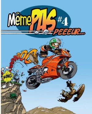 même pas peeur tome 4
